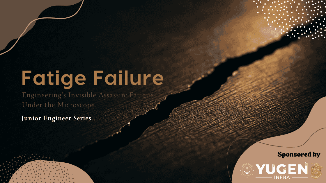Fatigue Failure Explained: Causes, Mechanisms, and Recognition